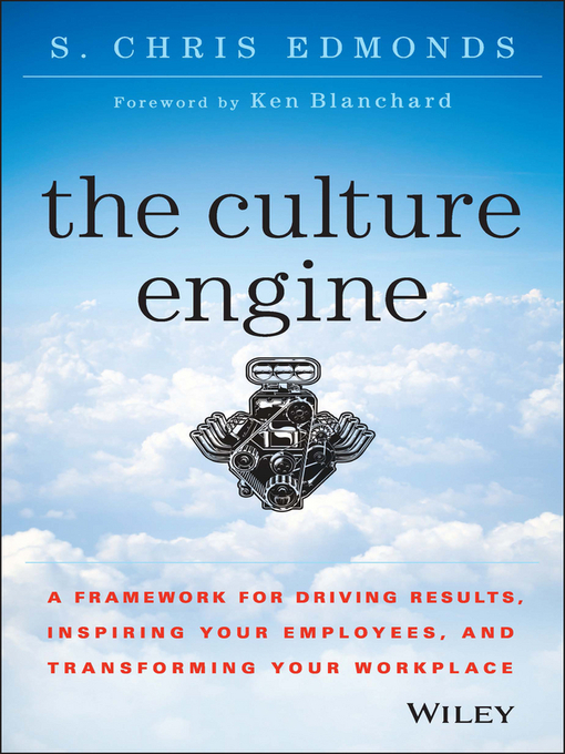 Title details for The Culture Engine by S. Chris Edmonds - Available